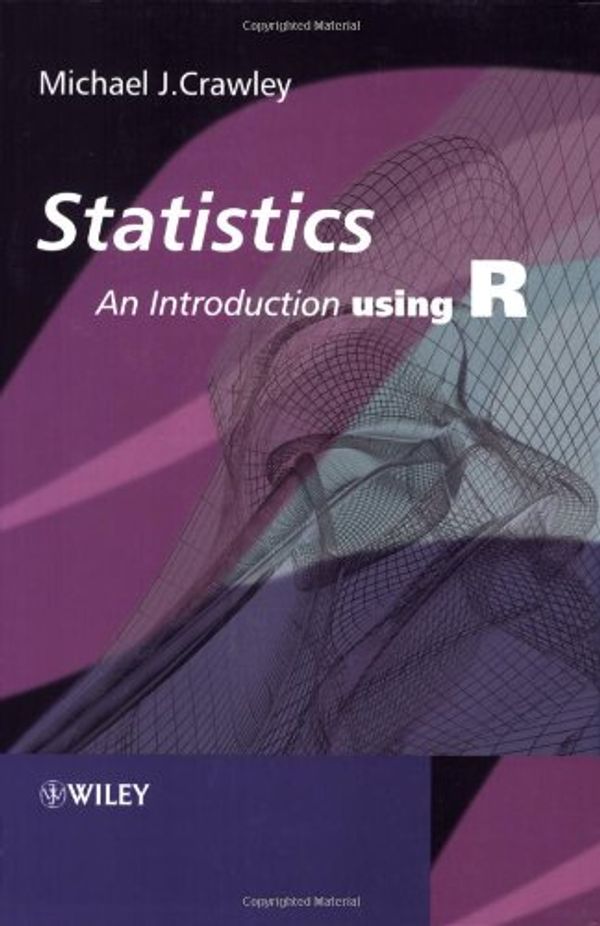 Cover Art for 9780470022986, Statistics: An Introduction Using R by Michael J. Crawley
