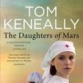 Cover Art for 9781864712278, The Daughters Of Mars by Tom Keneally