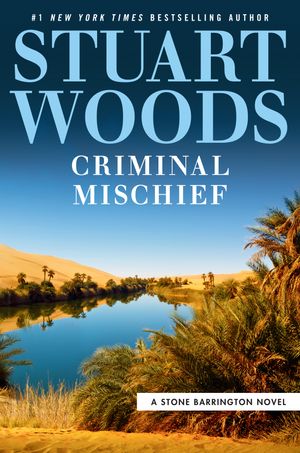 Cover Art for 9780593331729, Criminal Mischief by Stuart Woods