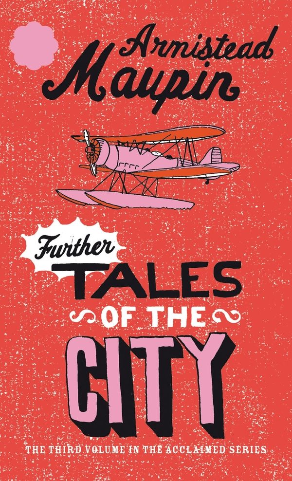 Cover Art for 9780552998789, Further Tales Of The City: Tales of the City 3 by Armistead Maupin