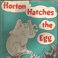 Cover Art for 9780001953024, Horton Hatches the Egg by Dr. Seuss