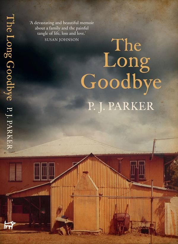 Cover Art for 9781743584118, The Long Goodbye by P.J. Parker