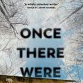 Cover Art for 9781784744403, Once There Were Wolves by Charlotte McConaghy
