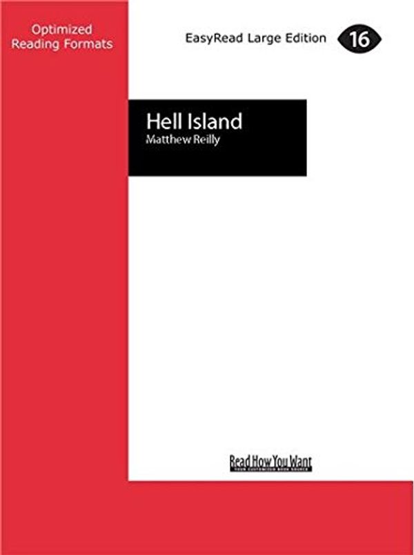 Cover Art for 9781459631144, Hell Island (1 Volumes Set) by Matthew Reilly