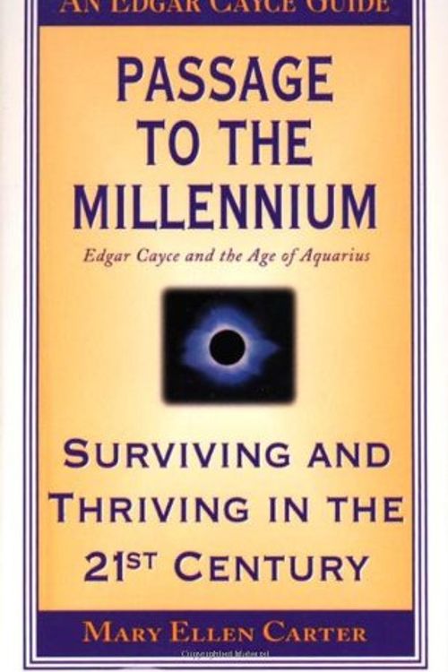 Cover Art for 9780312967437, Passage to the Millennium by Mary Ellen Carter