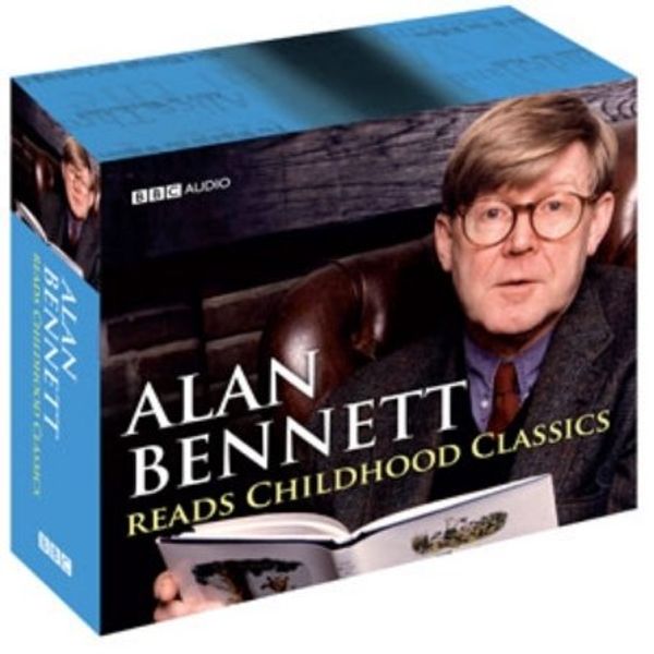 Cover Art for 9781405688826, Alan Bennett Reads Childhood Classics by Alan Bennett