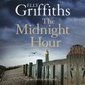 Cover Art for B08ZDTR1YB, The Midnight Hour by Elly Griffiths