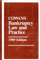Cover Art for 9780314509420, Cowan's Bankruptcy Law and Practice by Daniel R. Cowans