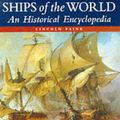 Cover Art for 9780851777399, Ships of the World: An Historical Encyclopedia by Lincoln P. Paine