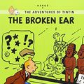 Cover Art for 0000031613385, The Broken Ear by Herge