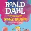 Cover Art for 9782070601608, La potion magique de Georges Bouillon by Roald Dahl