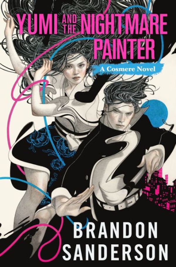 Cover Art for 9781250899699, Yumi and the Nightmare Painter by Brandon Sanderson