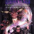 Cover Art for 8601200712544, The Warlock of Firetop Mountain (Fighting Fantasy Gamebook 1) by Steve Jackson, Ian Livingstone