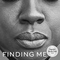 Cover Art for B099WXTZGM, Finding Me by Viola Davis