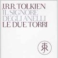 Cover Art for 9788845292255, Le due torri. Il Signore degli Anelli by John R. r. Tolkien
