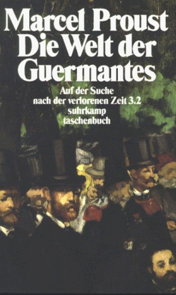 Cover Art for 9783518372548, Die Welt der Guermantes. by Marcel Proust