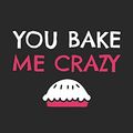 Cover Art for 9781078228404, Valentine's Day Notebook - You Bake Me Crazy Funny Valentine's Day Pun Lover Gift - Valentine's Day Journal: Medium College-Ruled Journey Diary, 110 page, Lined, 6x9 (15.2 x 22.9 cm) by Crafted Valentines Notebooks