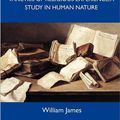 Cover Art for 9781486149148, Varieties of Religious Experience, a Study in Human Nature - The Original Classic Edition by William James