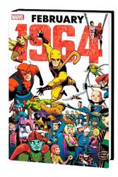 Cover Art for 9781302954871, MARVEL: FEBRUARY 1964 OMNIBUS by Stan Lee