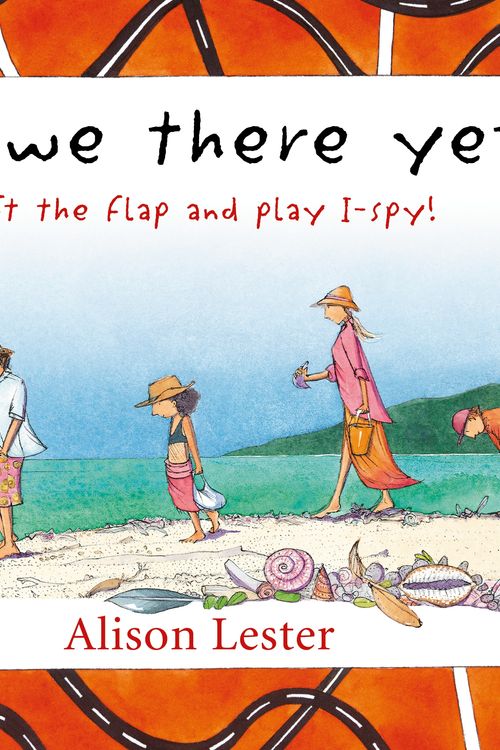 Cover Art for 9780670078813, Are We There Yet? I-Spy by Alison Lester