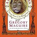 Cover Art for 9780755348206, A Lion Among Men by Gregory Maguire