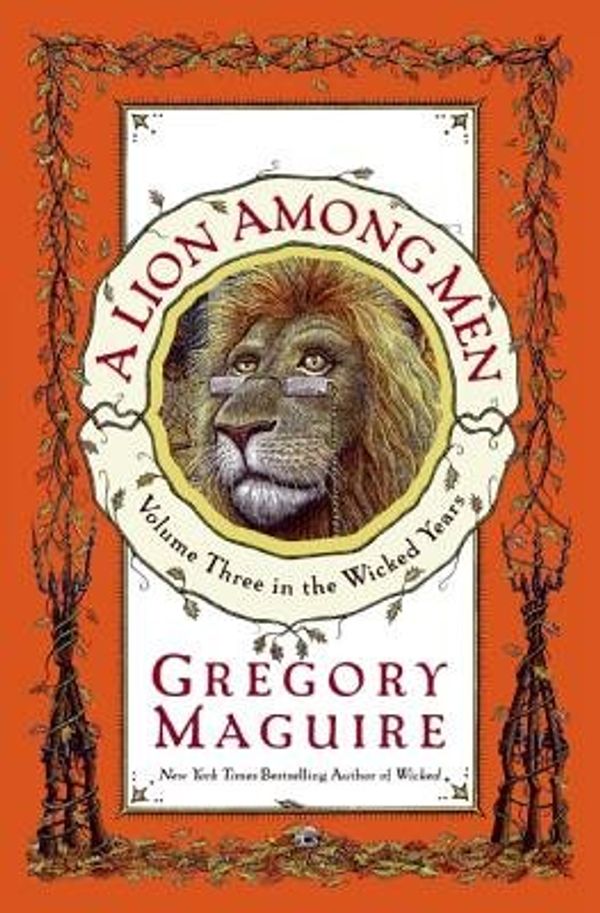 Cover Art for 9780755348206, A Lion Among Men by Gregory Maguire