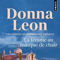 Cover Art for 9782757876275, La Femme au masque de chair by Donna Leon