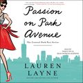 Cover Art for 9781508285502, Passion on Park Avenue by Lauren Layne