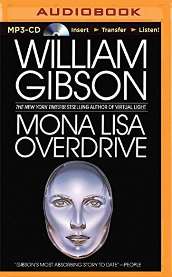 Cover Art for 0889290342225, Mona Lisa Overdrive by William Gibson