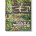 Cover Art for 9781921668340, Colours of Impressionism by Paul Perrin, Marine Kisiel