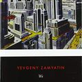 Cover Art for 9781531183028, We: New Edition (Penguin Twentieth Century Classics) by Yevgeny Zamyatin