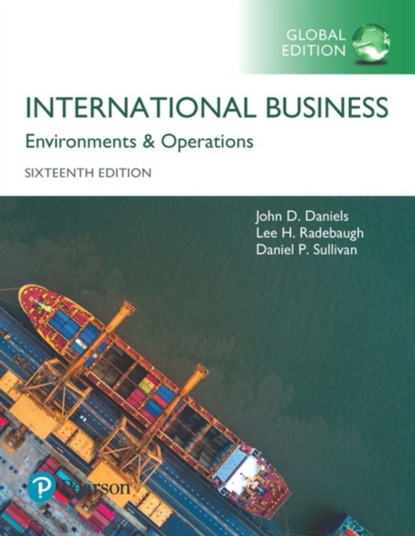 Cover Art for 9781292214733, International Business, Global Edition by John Daniels, Lee Radebaugh, Daniel Sullivan