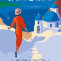 Cover Art for 9780008549275, Last Seen in Santorini: The most unputdownable new cozy mystery series brand new – perfect for fans of Miss Fisher!: Book 2 (Miss Ashford Investigates) by Vivian Conroy
