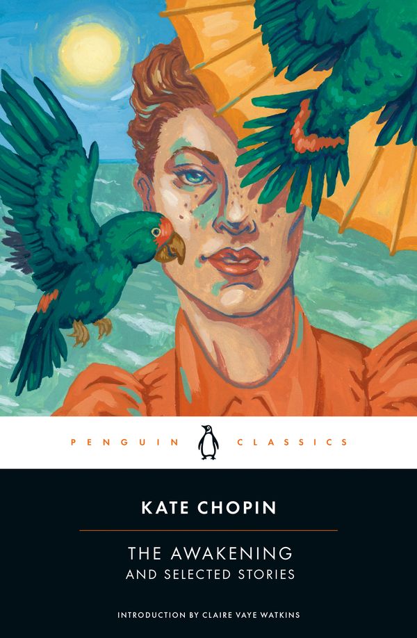 Cover Art for 9780142437322, The Awakening and Selected Stories by Kate Chopin