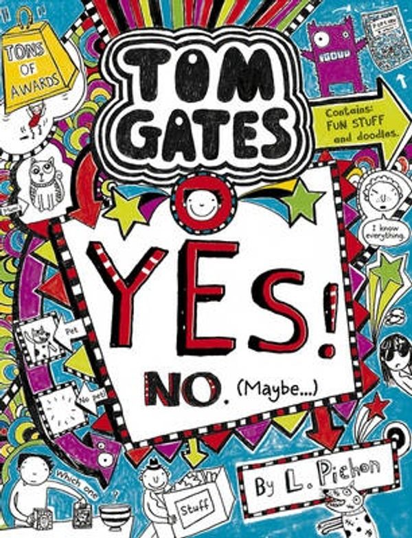 Cover Art for 9781407148793, Yes! No (Maybe...)Tom Gates by Liz Pichon