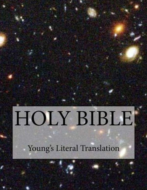 Cover Art for 9781491286494, Bible Young's Literal Translation by Robert Young