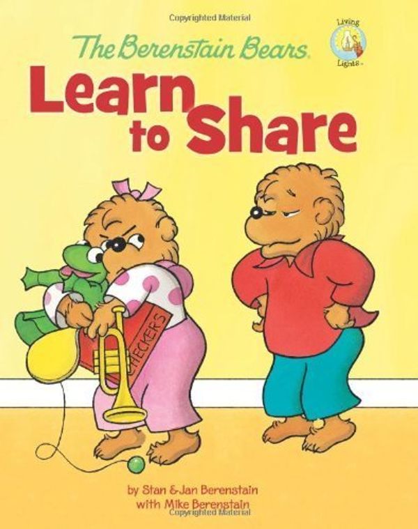 Cover Art for B01FKTU5QY, The Berenstain Bears Learn to Share (Berenstain Bears/Living Lights) by Stan and Jan Berenstain w/ Mike Berenstain (2010-02-07) by Stan and Jan Berenstain w/ Mike Berenstain