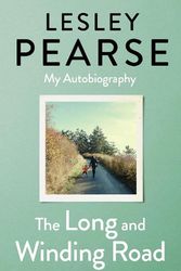 Cover Art for 9780241701508, The Long and Winding Road by Lesley Pearse