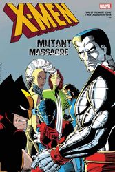 Cover Art for 9781302931599, X-Men: Mutant Massacre Omnibus by Chris Claremont