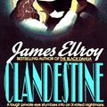 Cover Art for 9780380811410, Clandestine by James Ellroy