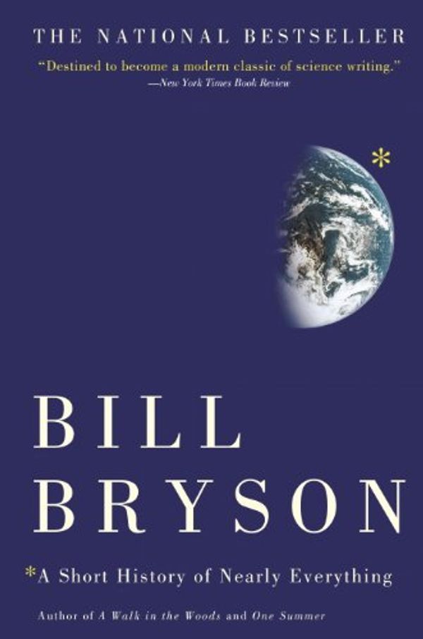 Cover Art for B000FBFNII, A Short History of Nearly Everything by Bill Bryson