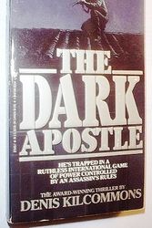 Cover Art for 9780553275438, The Dark Apostle by Denis Kilcommons