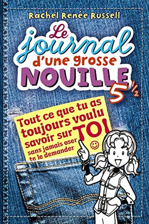 Cover Art for 9782745971838, Le Journal D'Une Grosse Nouille by Rachel Renée Russell