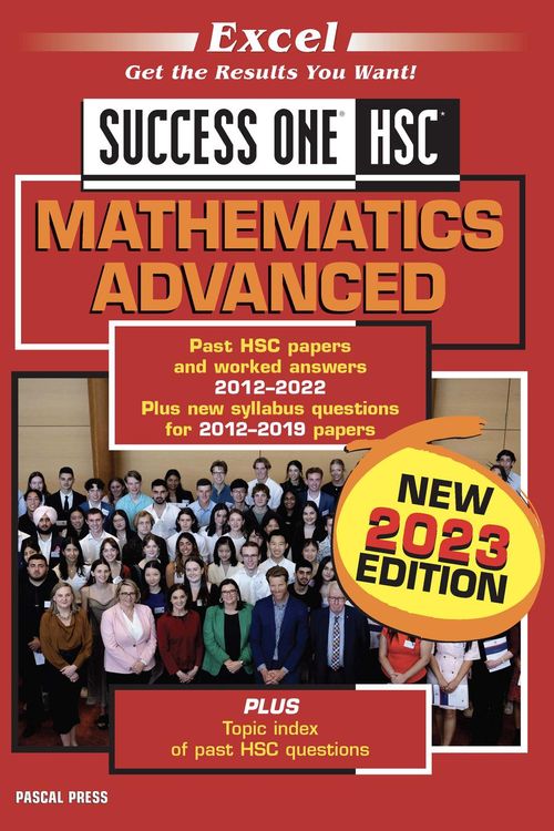 Cover Art for 9781741257472, Excel Success One HSC Mathematics Advanced 2023 Edition by 2023