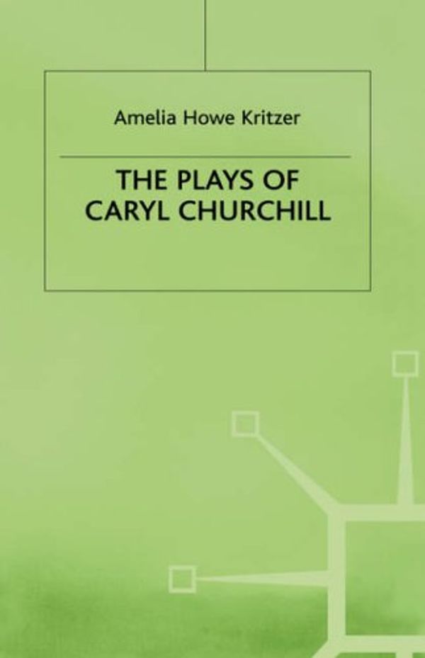Cover Art for 9780333522486, The Plays of Caryl Churchill by Unknown