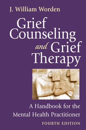 Cover Art for 9780826101211, Grief Counseling and Grief Therapy by J. William Worden