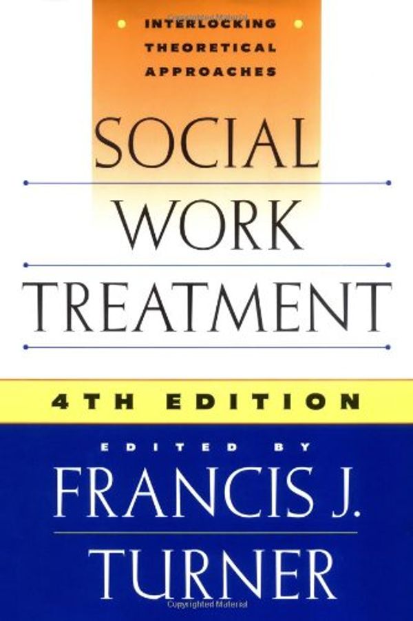 Cover Art for 9780684829944, Social Work Treatment by Francis J. Turner