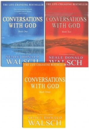 Cover Art for 9781780487373, Neale Donald Walsch - Conversations with God Trilogy: 3 books Collection set (Book 1, Book 2, Book 3) by Neale Donald Walsch (2012-01-01) by Neale Donald Walsch