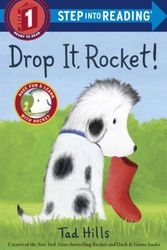 Cover Art for 9780385372480, Drop It, Rocket! (Step Into Reading: A Step 1 Book) by Tad Hills