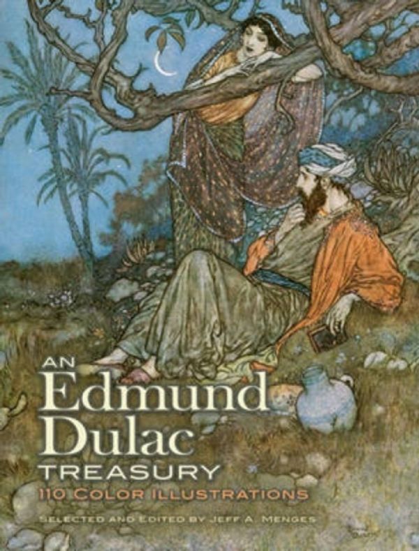 Cover Art for 9780486479118, An Edmund Dulac Treasury: 116 Color Illustrations by Edmund Dulac